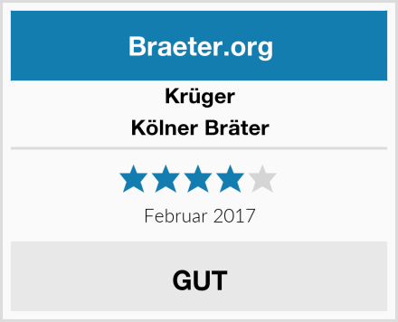 Krüger Kölner Bräter Test