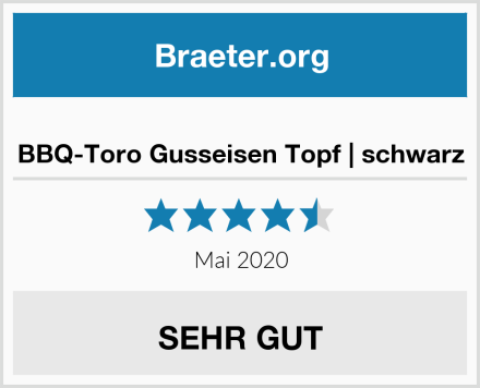  BBQ-Toro Gusseisen Topf | schwarz Test