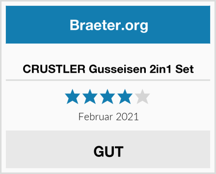  CRUSTLER Gusseisen 2in1 Set Test