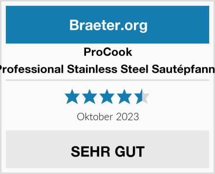 ProCook Professional Stainless Steel Sautépfanne Test